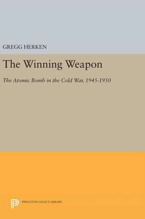 The Winning Weapon de Gregg Herken