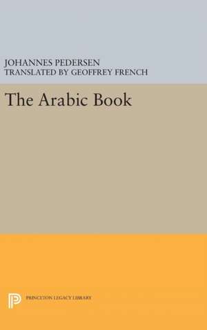 The Arabic Book de Johannes Pedersen