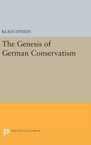 The Genesis of German Conservatism de Klaus Epstein