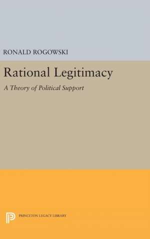 Rational Legitimacy de Ronald Rogowski