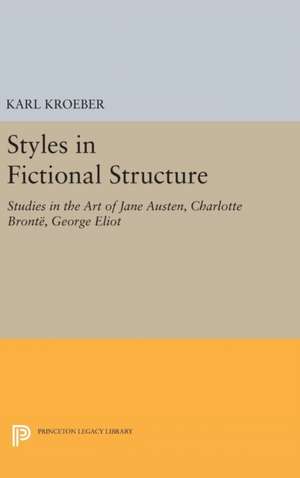 Styles in Fictional Structure de Karl Kroeber