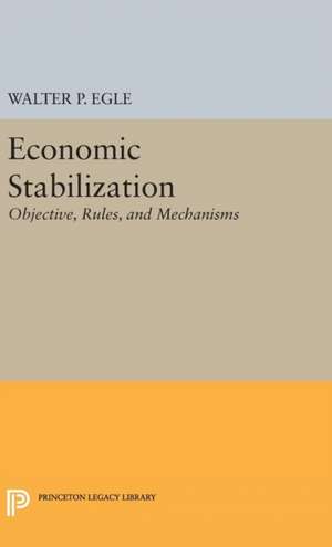 Economic Stabilization de Walter P. Egle