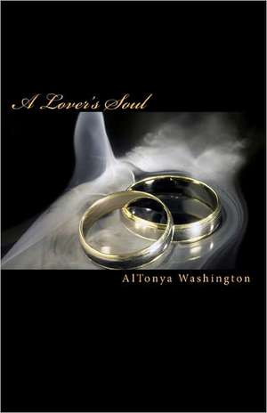 A Lover's Soul: The Ramseys Book VII de AlTonya Washington