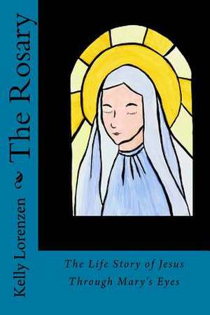 The Rosary de Kelly Lorenzen