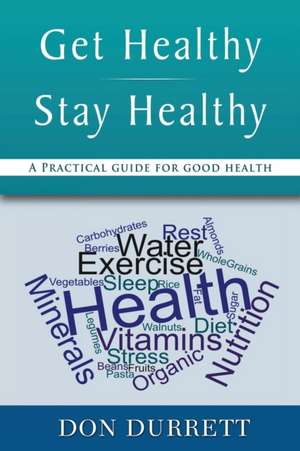 Get Healthy Stay Healthy de Don Durrett