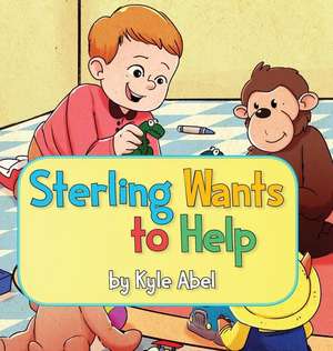 Sterling Wants to Help de Kyle Abel