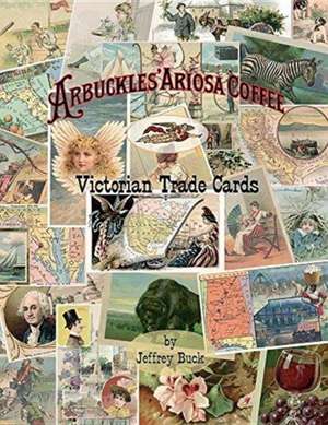 ARBUCKLES' ARIOSA COFFEE Victorian Trade Cards de Jeffrey Buck