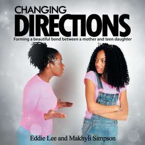 Changing Directions de Eddie Lee