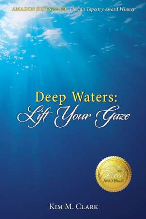 Deep Waters de Kim M. Clark