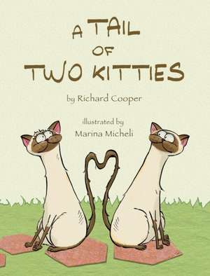 A Tail of Two Kitties de Richard Cooper