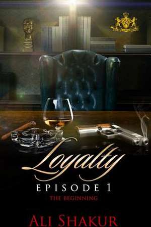 Loyalty de Ali Shakur