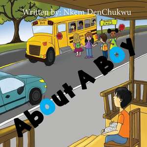 About a Boy de Nkem Denchukwu