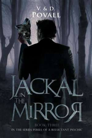 Jackal in the Mirror de V. & D. Povall