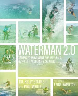 Waterman 2.0 de Kelly Starrett