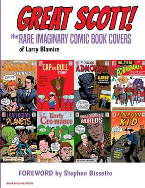 Great Scott de Larry Blamire