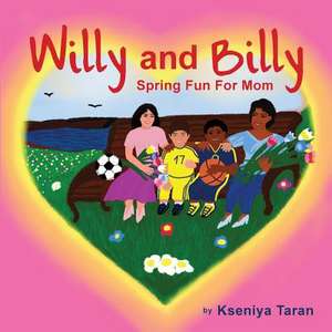 Willy and Billy de Kseniya Taran