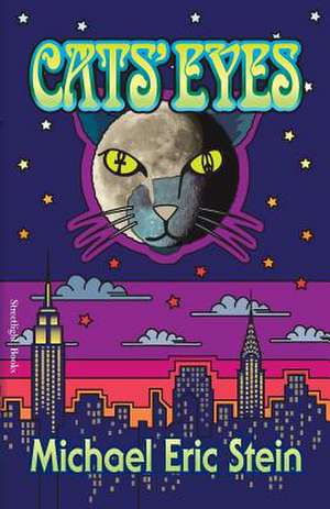 Cats' Eyes de Michael Eric Stein