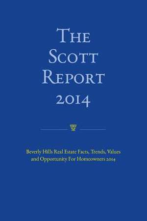 The Scott Report de Victoria Scott