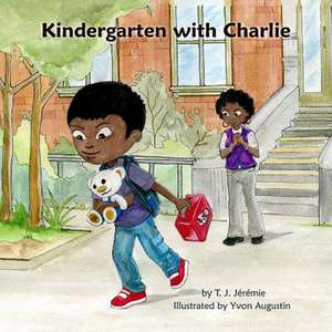 Kindergarten with Charlie de MS T. J. Jeremie