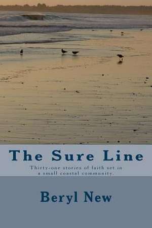 The Sure Line de Dr Beryl Ann New