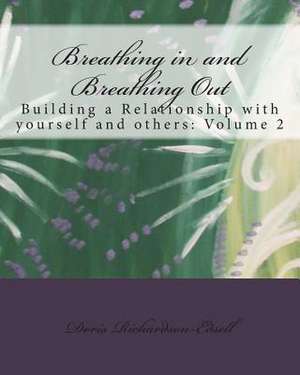 Breathing in and Breathing Out de Doris Richardson-Edsell