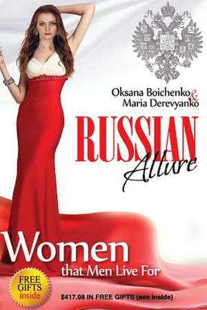 Russian Allure de Oksana Boichenko