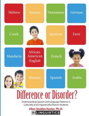 Difference or Disorder de Dr Ellen S. Kester