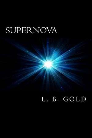 Supernova de L. B. Gold