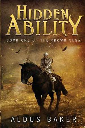 Hidden Ability de Aldus Baker