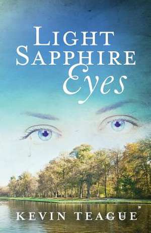 Light Sapphire Eyes de Kevin Teague