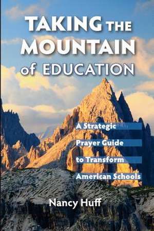 Taking the Mountain of Education