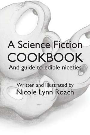 A Science Fiction Cookbook