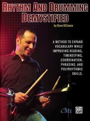 Rhythm and Drumming Demystified de Dave Dicenso