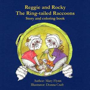 Reggie & Rocky the Ringtailed Raccoons de Mary Flynn