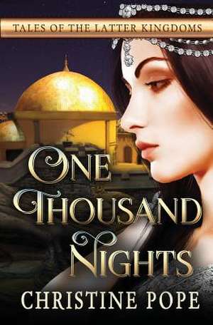 One Thousand Nights de Christine Pope