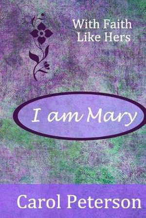 I Am Mary