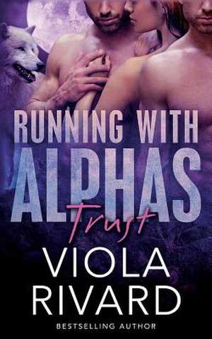 Trust de Viola Rivard