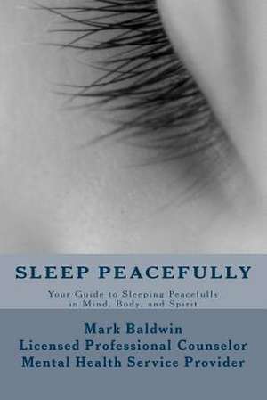 Sleep Peacefully de Mark Baldwin