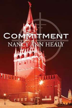 Commitment de Nancy Ann Healy