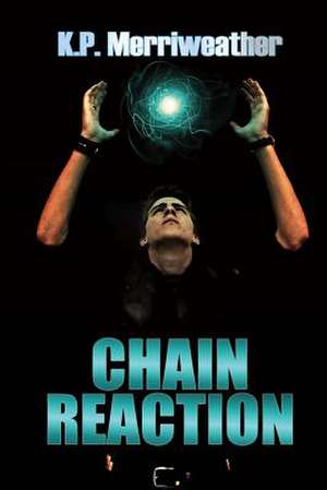 Chain Reaction