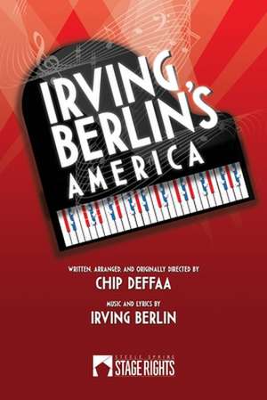 Irving Berlin's America de Chip Deffaa