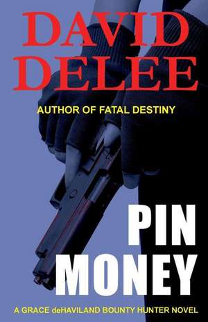 Pin Money de David Delee