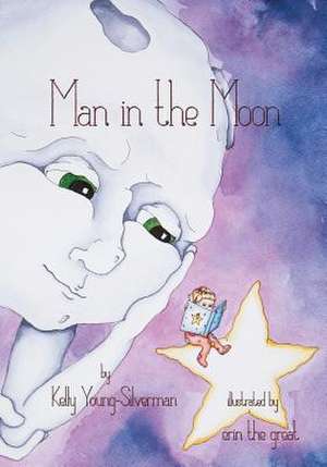 Man in the Moon de Kelly Young-Silverman