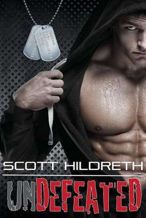 Undefeated de Scott Hildreth