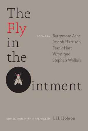 The Fly in the Ointment de J. H. Hobson