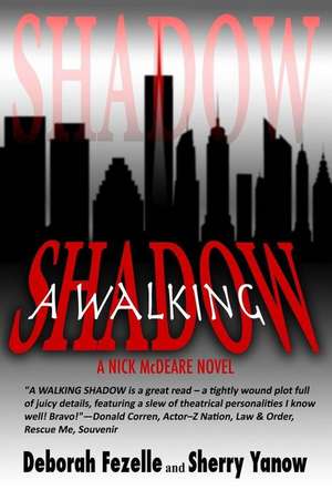 A Walking Shadow de Deborah Fezelle