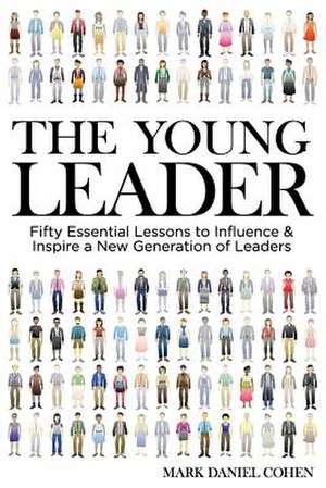 The Young Leader de Mark Daniel Cohen