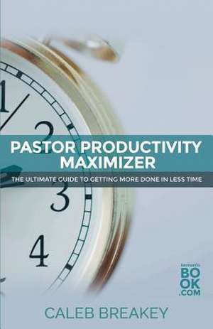 Pastor Productivity Maximizer