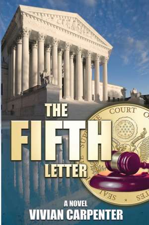 The Fifth Letter de Vivian L. Carpenter