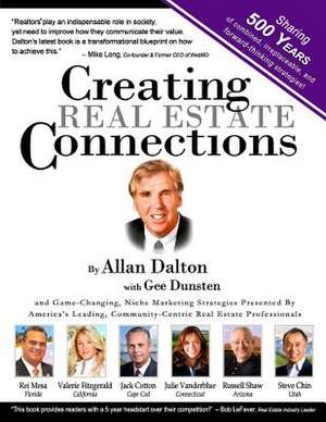 Creating Real Estate Connections de MR Allan Dalton